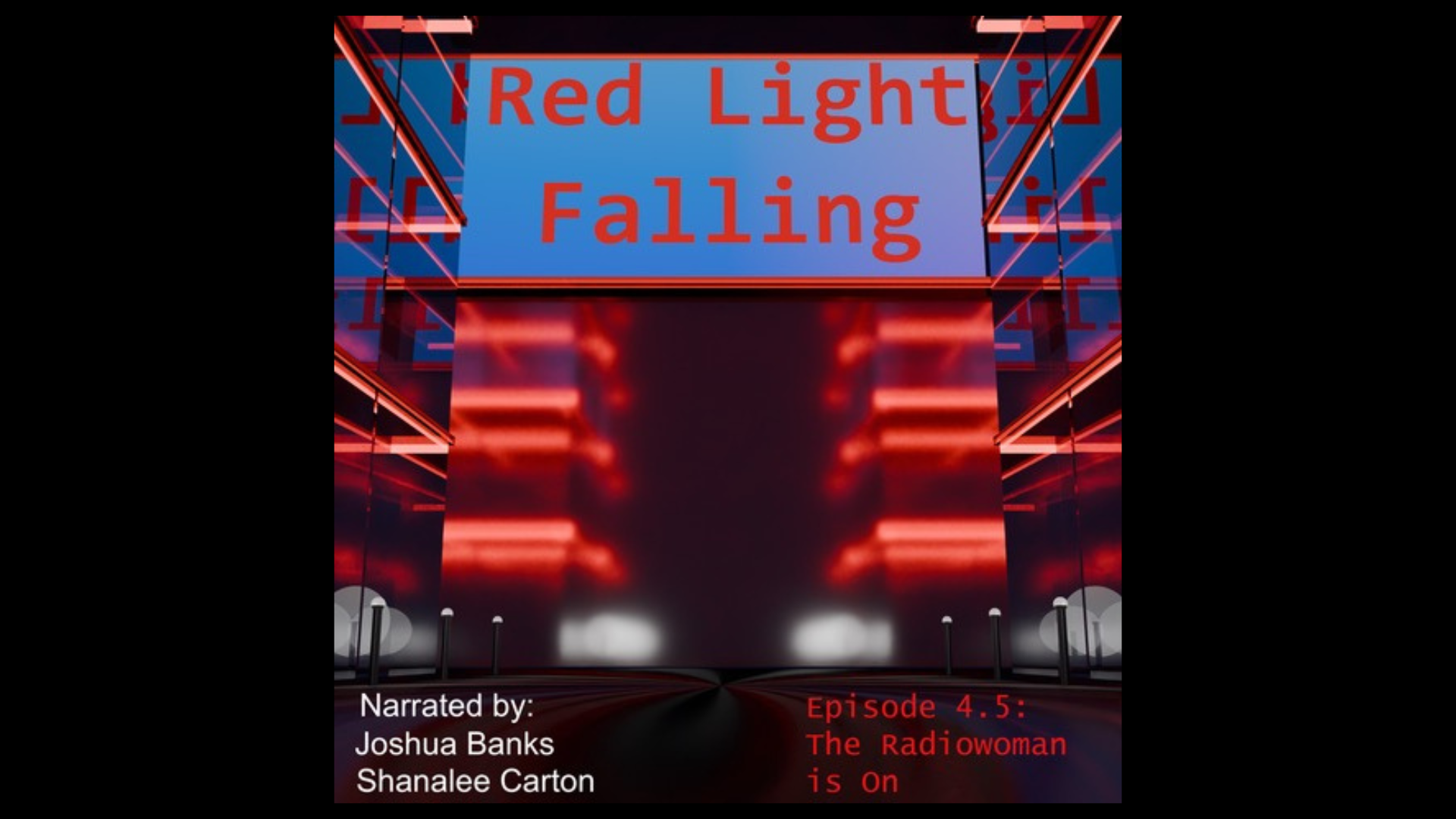 Red Light Falling 4.5: The Radiowoman is On poster