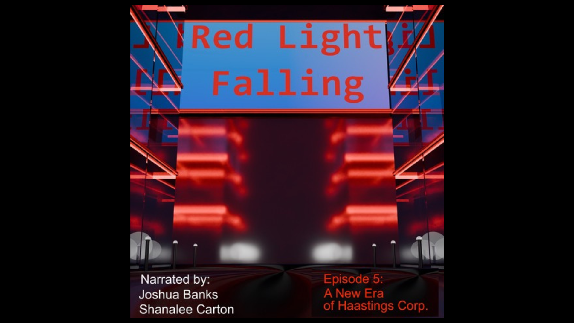 RLF Episode 5: A New Era in Haastings Corp. poster